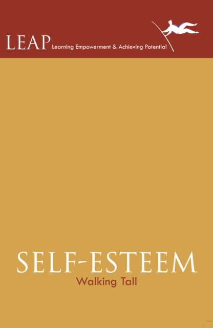 SELF-ESTEEM : Walking Tall, EPUB eBook