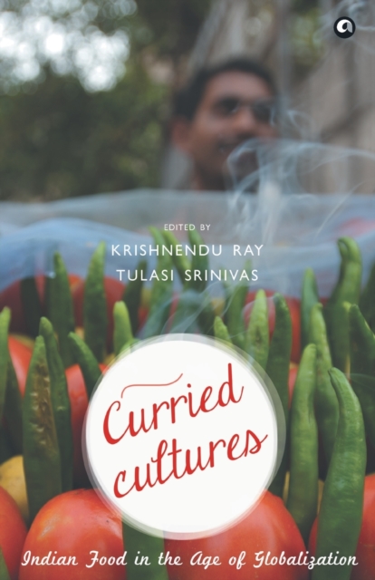 Curried Cultures, Paperback / softback Book