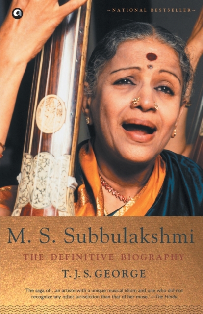M. S. Subbulakshmi : The Definitive Biography, Paperback / softback Book