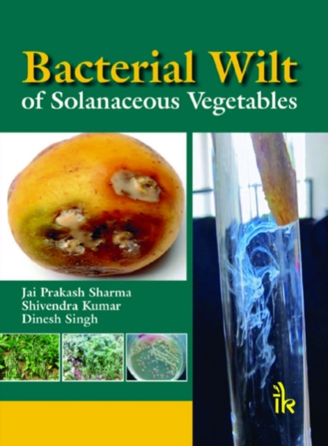 Bacterial Wilt of Solanaceous Vegetables, Hardback Book