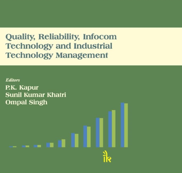 Quality, Reliability, Infocom Technology and Industrial Technology Management, Hardback Book