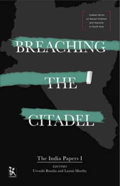 Breaching the Citadel – The India Papers, Hardback Book