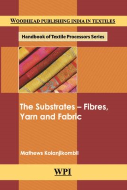 The Substrates - Fibres, Yarn and Fabric, PDF eBook
