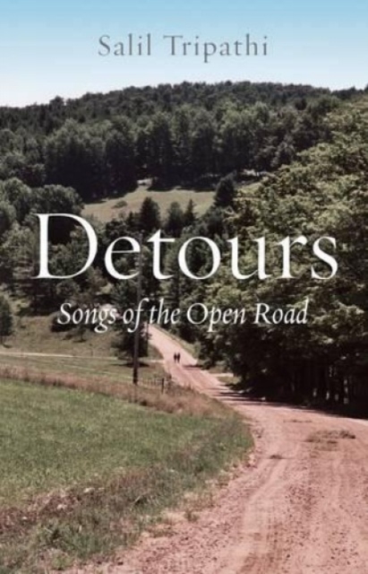 Detours : Songs of the Open Road, Hardback Book