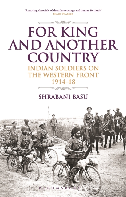 For King and Another Country : Indian Soldiers on the Western Front, 1914-18, EPUB eBook