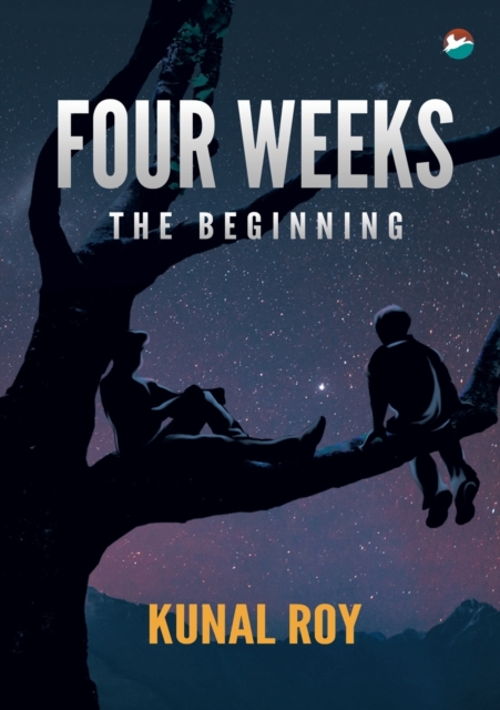 Four Weeks - The Beginning, Paperback / softback Book