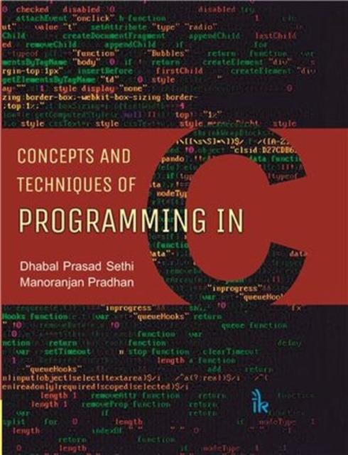 Concepts and Techniques of Programming in C, Paperback / softback Book