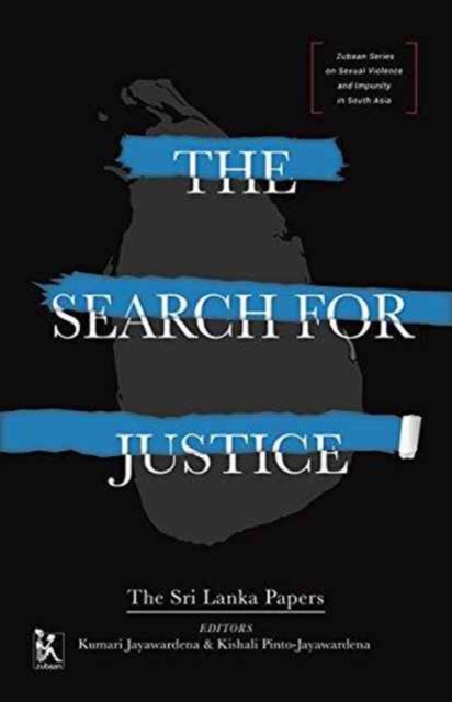 The Search for Justice - The Sri Lanka Papers, Hardback Book