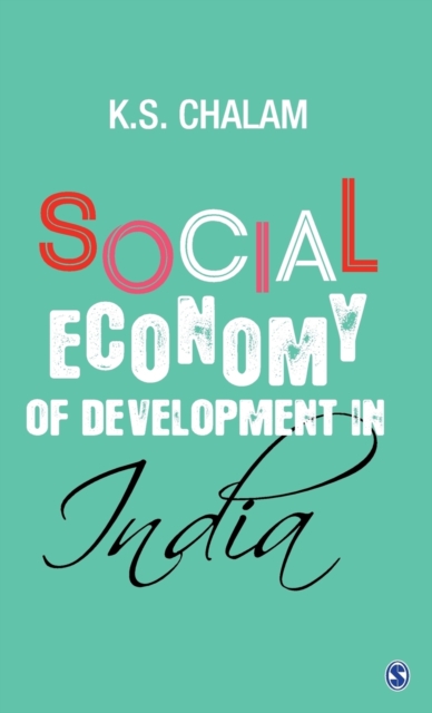 Social Economy of Development in India, Hardback Book