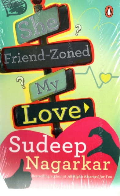 She Friend Zoned My Love, Paperback / softback Book