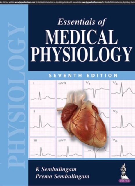 Essentials of Medical Physiology, Paperback / softback Book