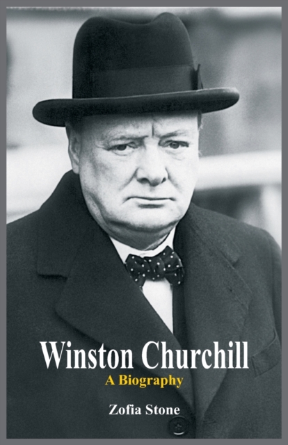 Winston Churchill : A Biography, Paperback / softback Book