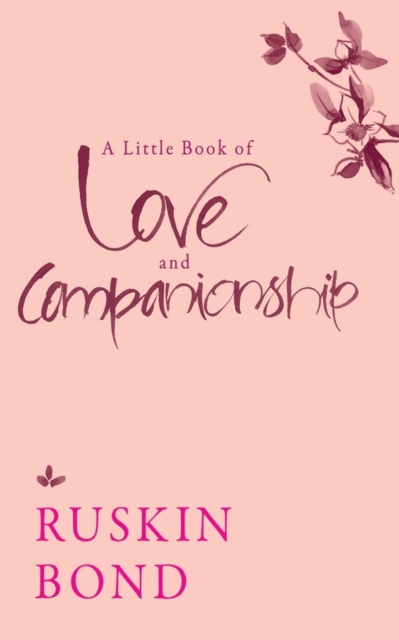 A Little Book of Love and Companionship, Paperback / softback Book