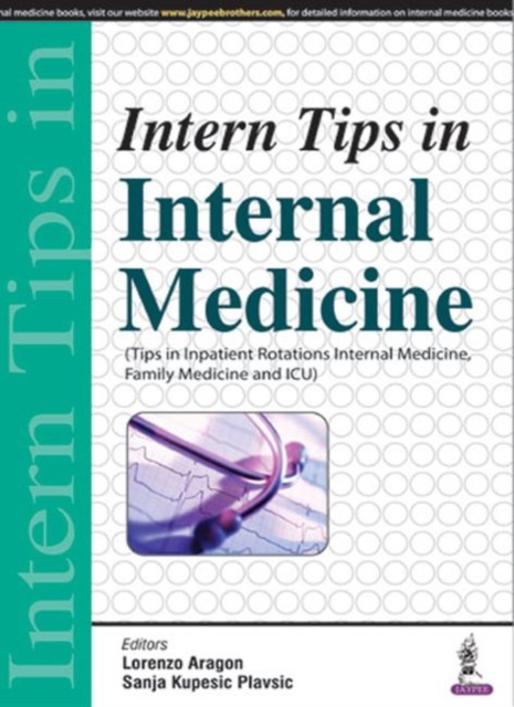Intern Tips in Internal Medicine, Paperback / softback Book
