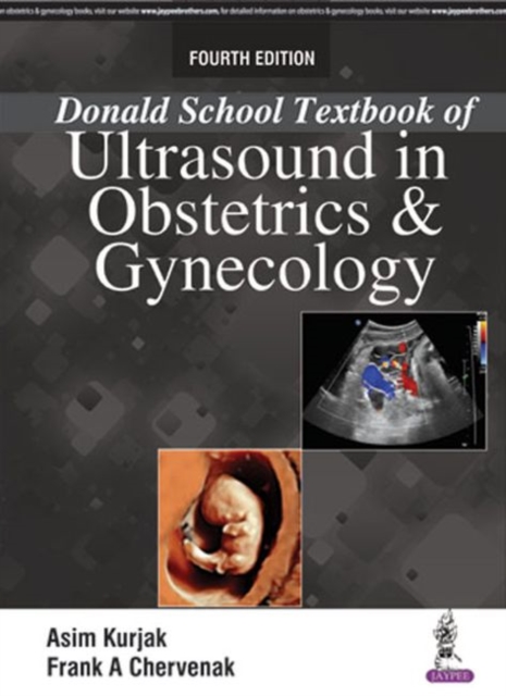 Donald School Textbook of Ultrasound in Obstetrics & Gynaecology, Hardback Book