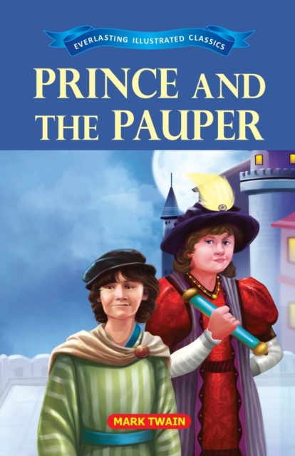 Prince and the Pauper, Paperback / softback Book