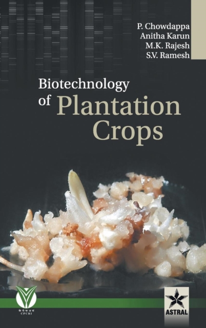 Biotechnology of Plantation Crops, Hardback Book