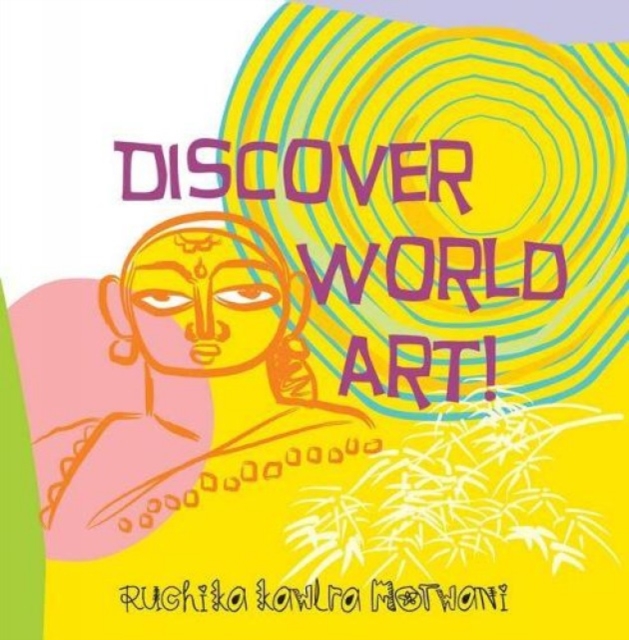 Discover World Art!, Paperback Book