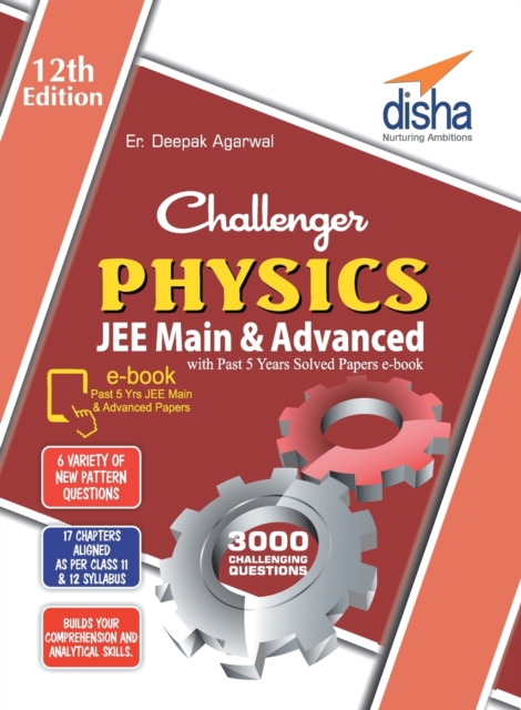 Challenger Physics for Jee Main & Advanced with Past 5 Years Solved Papers eBook (12th Edition), Paperback / softback Book