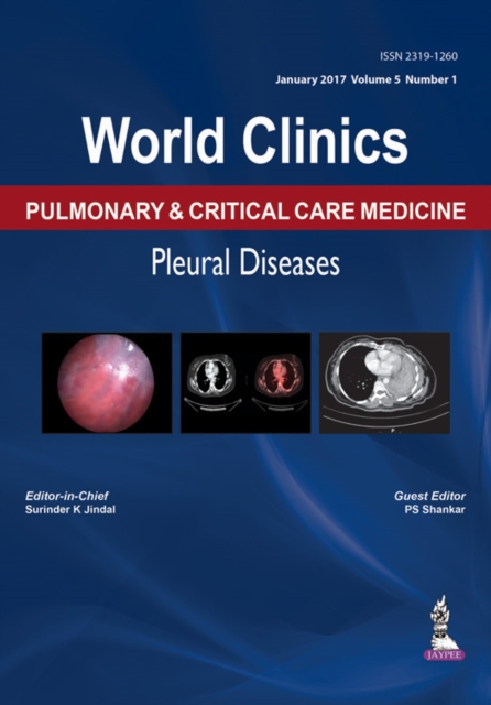 World Clinics: Pulmonary & Critical Care Medicine: Pleural Diseases : Volume 5, Number 1, Hardback Book