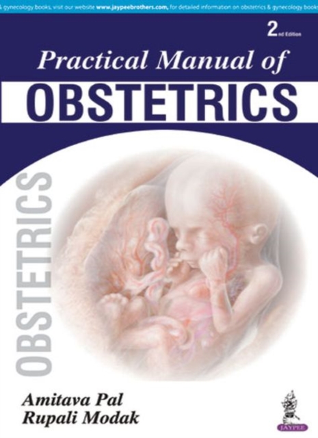 Practical Manual of Obstetrics, Paperback / softback Book