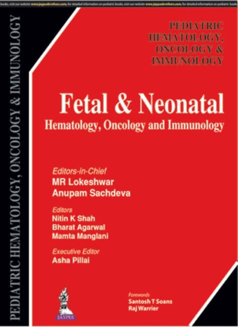 Fetal & Neonatal Hematology, Oncology and Immunology, Paperback / softback Book