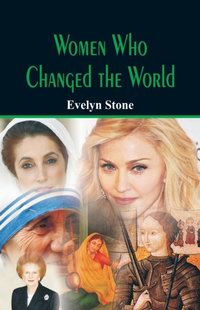 Women Who Changed the World, Paperback / softback Book