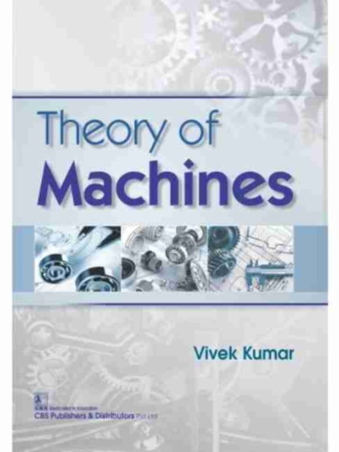 Theory of Machines, Paperback / softback Book