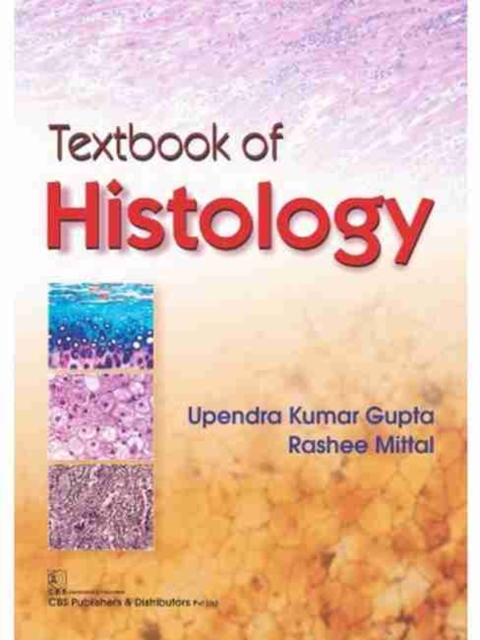 Textbook of Histology, Paperback / softback Book