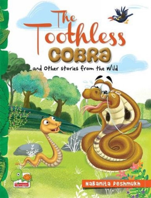 The Toothless Cobra and other stories from the wild, Paperback / softback Book