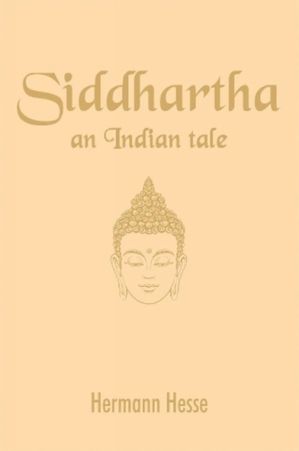 Siddharta : An Indian tale, Paperback / softback Book