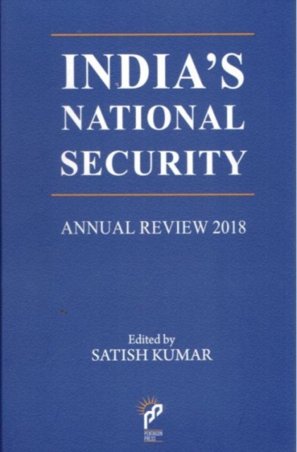 India's National Security : Annual Review 2018, Hardback Book