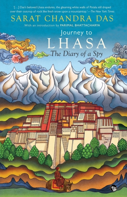 Journey to Lhasa : The Diary of a Spy, Paperback / softback Book