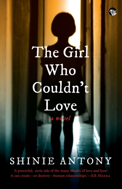 The Girl Who Couldn't Love, Paperback / softback Book