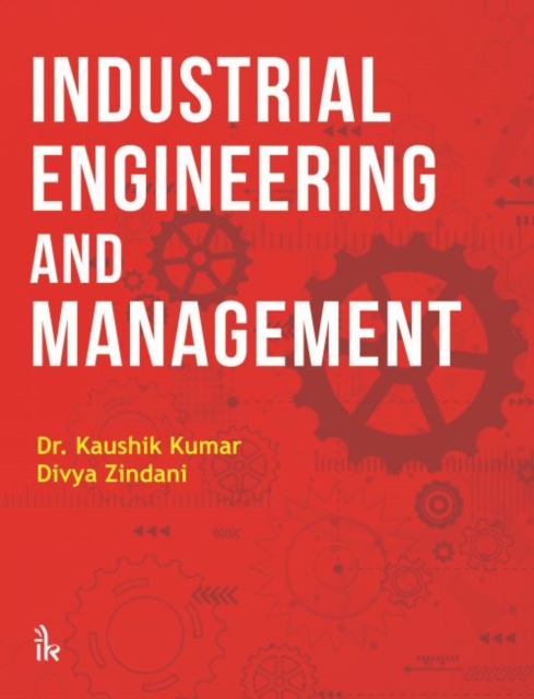 Industrial Engineering and Management, Paperback / softback Book