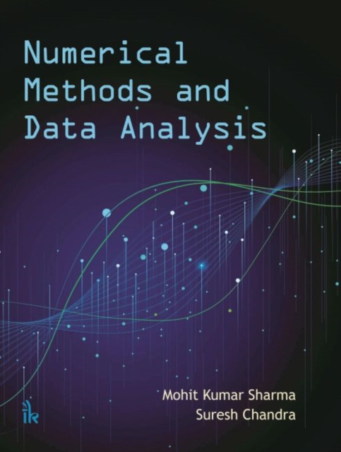 Numerical Methods and Data Analysis, Paperback / softback Book