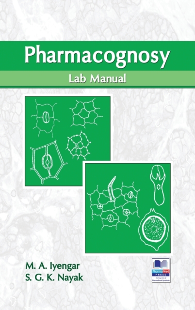 Pharmacognosy Lab Manual, Hardback Book