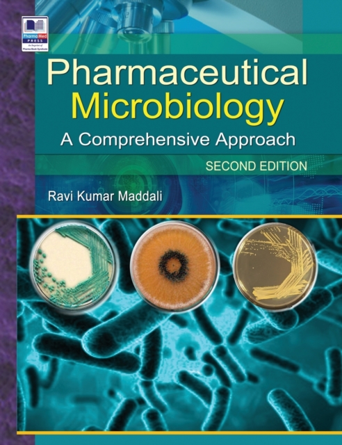 Pharmaceutical Microbiology : A Comprehensive Approach, Hardback Book