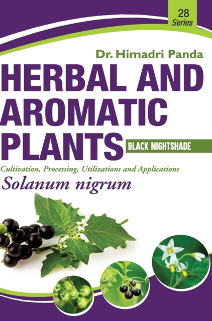 HERBAL AND AROMATIC PLANTS - 28. Solanum nigrum (Black Nightshade), Hardback Book