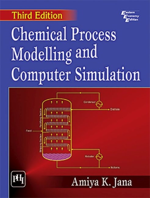 Chemical Process Modelling And Computer Simulation, Paperback / softback Book