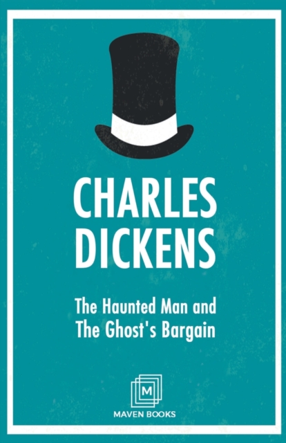 The Haunted Man and The Ghost's Bargain, Paperback / softback Book