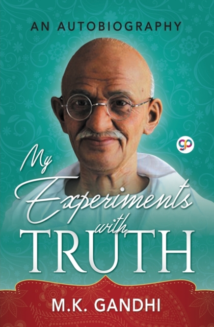 My Experiments with Truth, Undefined Book