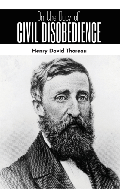 On the Duty of Civil Disobedience, Paperback / softback Book