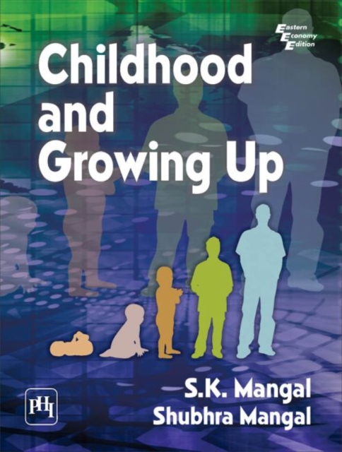 Childhood and Growing Up, Paperback / softback Book