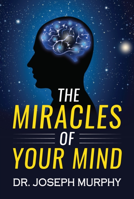 The Miracles of Your Mind, EPUB eBook