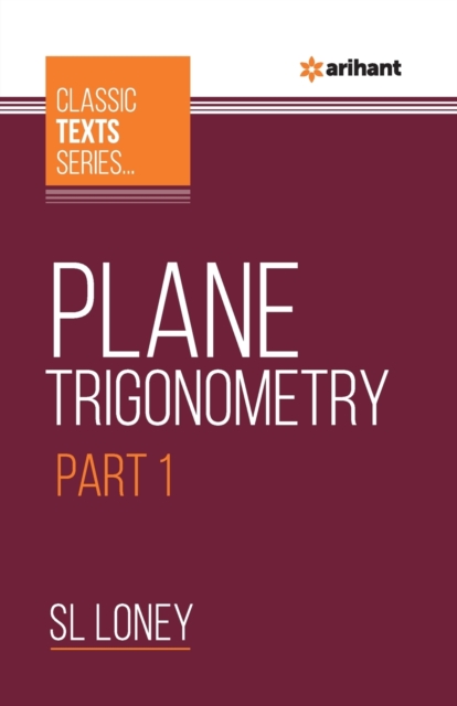 Plane Trigonometry Part-1, Paperback / softback Book