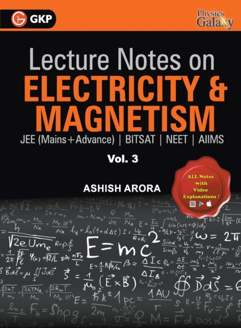 Lecture Notes on Electricity & Magnetism- Physics Galaxy - Vol. III, Paperback / softback Book