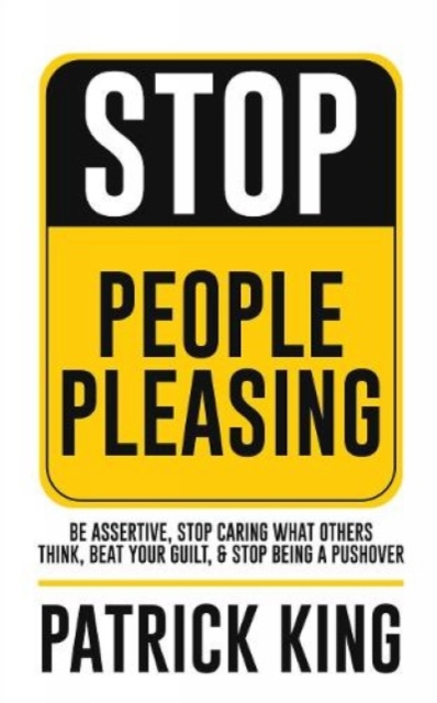 Stop People Pleasing, Paperback / softback Book