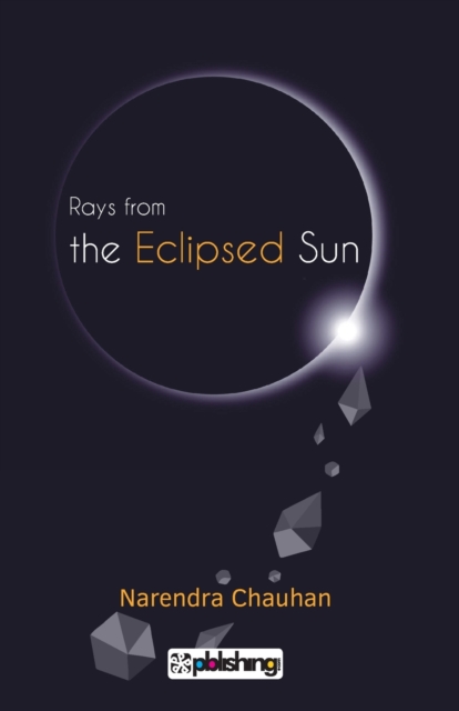 Rays From the Eclipsed Sun, Paperback / softback Book