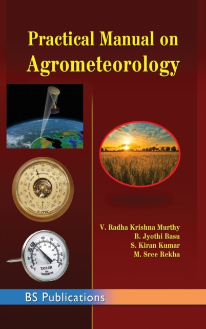 Practical Manual on Agrometeorology, Hardback Book
